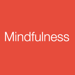 Mindfulness